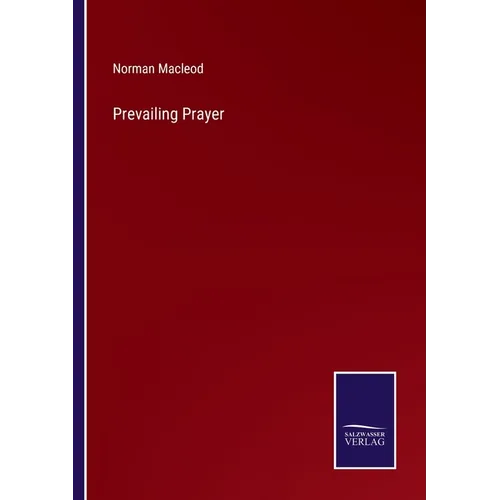 Prevailing Prayer