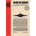 Below the Surface: A Classified Conversation on Underwater UFO Bases - Including the IMMACULATE CONSTELLATION Files
