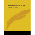 Secret Instructions of the Society of Jesus