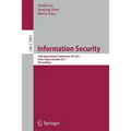 Information Security: 14th International Conference, ISC 2011, Xi'an, China, October 26-29, 2011, Proceedings
