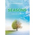 Seasons: When Life Happens