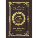 Large Print - The King James Bible - The New Testament, Volume 1 of 2 - Grand Type Collector's Edition - Matte Hardcover with Dust Jacket