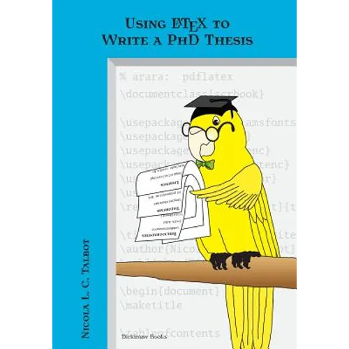Using Latex to Write a PhD Thesis