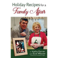 Holiday Recipes for a Family Affair (hardback)