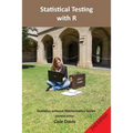Statistical testing with R: Second Edition