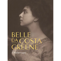Belle Da Costa Greene: A Librarian's Legacy