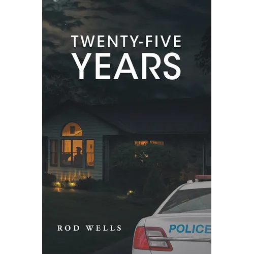 Twenty-Five Years