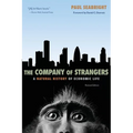 The Company of Strangers: A Natural History of Economic Life - Revised Edition