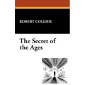 The Secret of the Ages