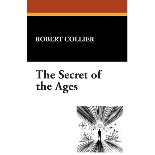The Secret of the Ages