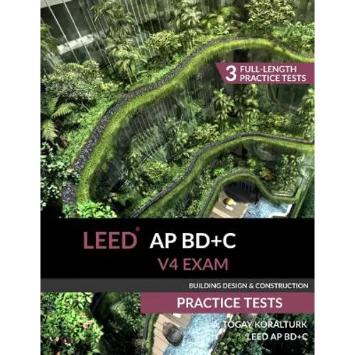 LEED AP BD+C V4 Exam Practice Tests (Building Design & Construction)