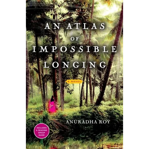 An Atlas of Impossible Longing