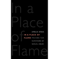 In a Place of Flame: Prayers for Survivors of Sexual Abuse.