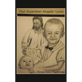 Our Guardian Angel's Love: Our Guardian Angels Watching Over Us