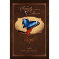 The Butterfly and the Flame