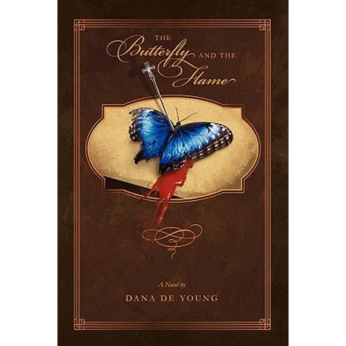 The Butterfly and the Flame