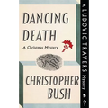 Dancing Death: A Ludovic Travers Mystery