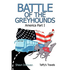 Battle of the Greyhounds: America Part I - Paperback