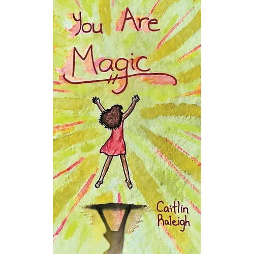 You Are Magic