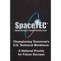 Championing Tomorrow's U. S. Technical Workforce: A National Priority for Future Success