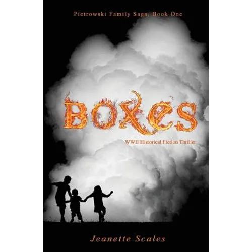 Boxes: WWII Historical Fiction Thriller