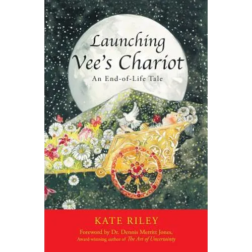 Launching Vee's Chariot: An End-of-Life Tale