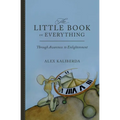 The Little Book on Everything: Through awareness to Enlightenment