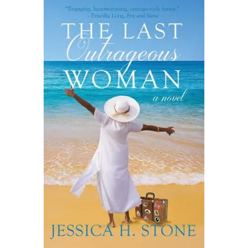 The Last Outrageous Woman