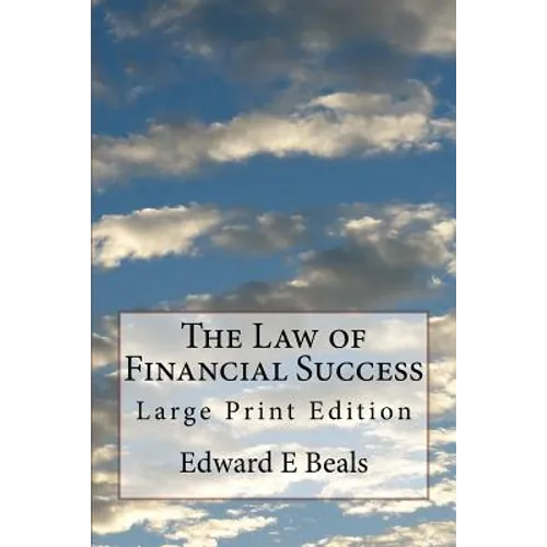 The Law of Financial Success: Large Print Edition