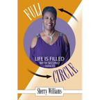 FULL CIRCLE! Life is Filled with Second Chances - Paperback