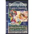 Lady's Destiny Book 1 of 2