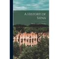 A History of Siena