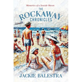 The Rockaway Chronicles