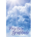 Practice Gratitude