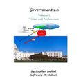 Government 2.0 Volume 1 Vision and Architecture