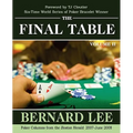 The Final Table Volume II: Poker Columns from the Boston Herald: 2007-June 2008