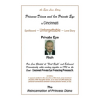 Princess Diana and Her Private Eye in Cincinnati: Private Eye Rich - Paperback