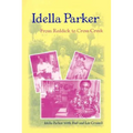 Idella Parker: From Reddick to Cross Creek