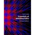 Essentials of Metaheuristics (Second Edition)