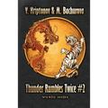 Thunder Rumbles Twice (Wuxia Series Book #2)