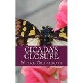 Cicada's Closure: A Story About Resolution