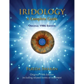 Iridology - A Complete Guide, Original 1986 Edition