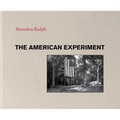 The American Experiment