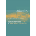 New Foundations of Cost-Benefit Analysis