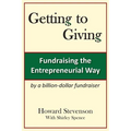 Getting to Giving: Fundraising the Entrepreneurial Way