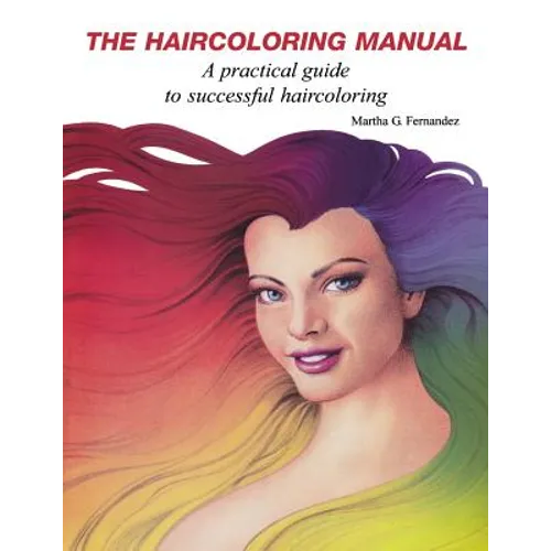 The Haircoloring Manual