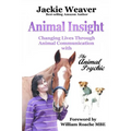 Animal Insight: Animal Communication with The Animal Psychic