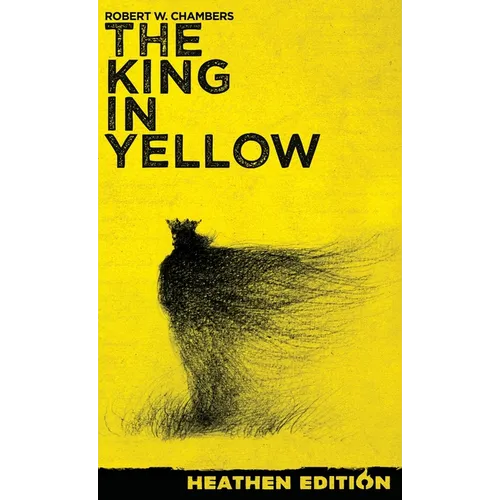 The King in Yellow (Heathen Edition)