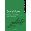 Fun and Software: Exploring Pleasure, Paradox and Pain in Computing