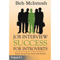 Job Interview Success for Introverts